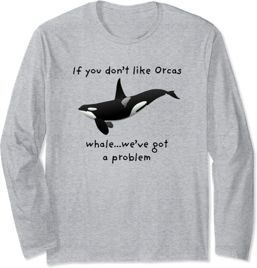 Funny Orca Whale Lover Graphic Design Ocean Life Kids Adults Long Sleeve T-Shirt